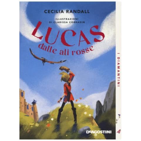 Cecilia Randall - Lucas Dalle Ali Rosse. Nuova Ediz. - Foto 1