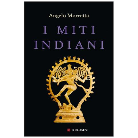 Angelo Morretta - I Miti Indiani - Foto 2