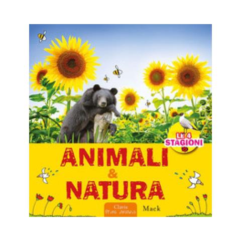 Mack - Animali &amp. Natura. Ediz. A Colori - Foto 1