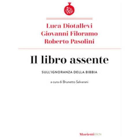 Luca Diotallevi - Il libro assente. Sull'ignoranza della Bibbia - Foto 1