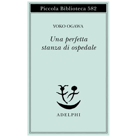 Yoko Ogawa - Una perfetta stanza di ospedale - Foto 1