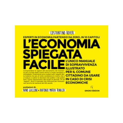 Costantino Rover - L'economia Spiegata Facile - Foto 2