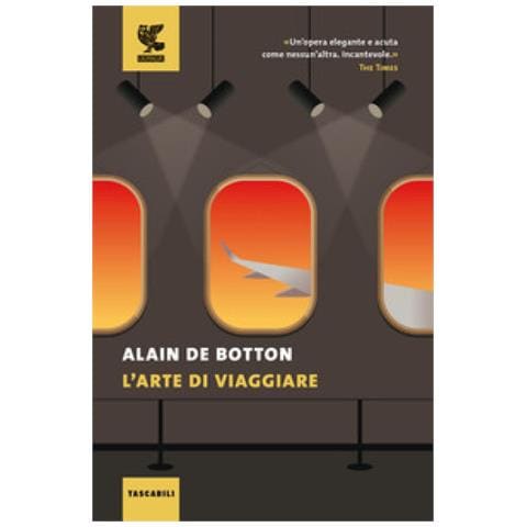 Alain De Botton - L'arte Di Viaggiare - Foto 1