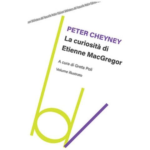 Peter Cheyney - La Curiosità Di Etienne Macgregor - Foto 1