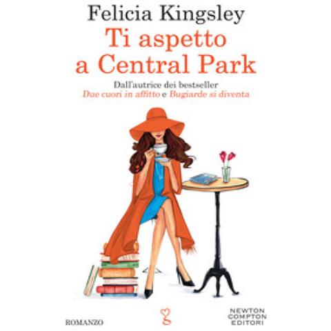Felicia Kingsley - Ti Aspetto A Central Park - Foto 1