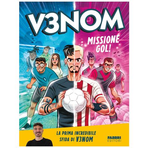 V3nom - Missione gol! - Foto 1