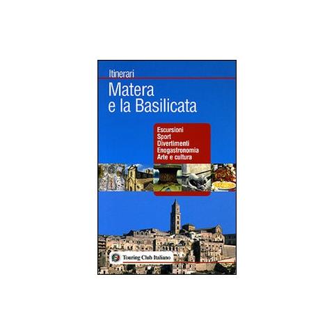 Matera e la Basilicata. Ediz. illustrata - Foto 1