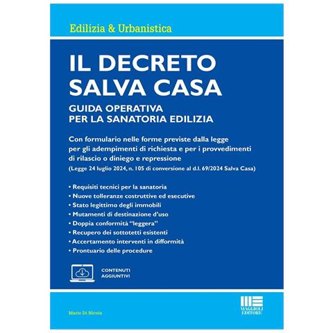Mario Di Nicola - Il decreto Salva Casa. Guida operativa per la sanatoria edilizia. Con espansione online - Foto 1