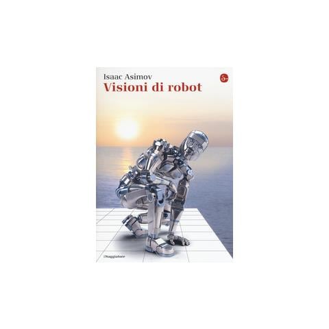 Isaac Asimov - Visioni Di Robot - Foto 3