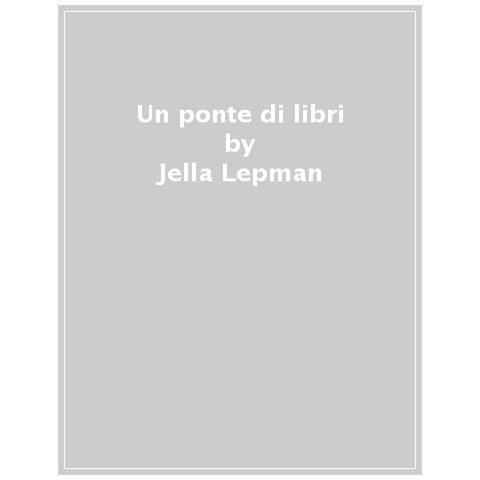 Jella Lepman - Un Ponte Di Libri - Foto 1
