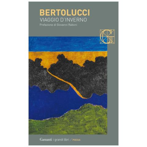 Attilio Bertolucci - Viaggio D'inverno - Foto 1