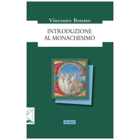 Vincenzo Bonato - Introduzione Al Monachesimo - Foto 1