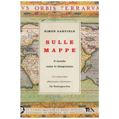 Simon Garfield - Sulle Mappe. Il Mondo Come Lo Disegniamo - Foto 1