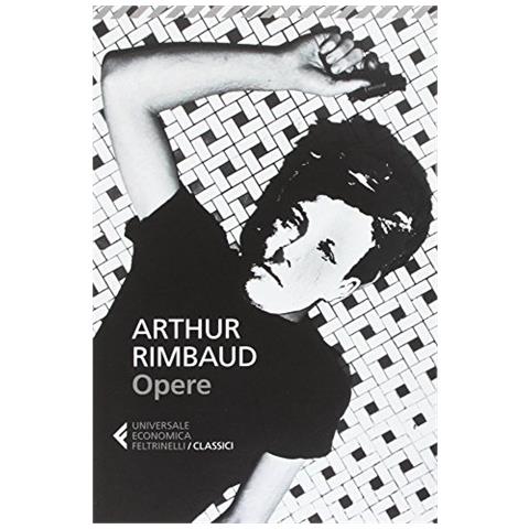 Arthur Rimbaud - Opere - Foto 1