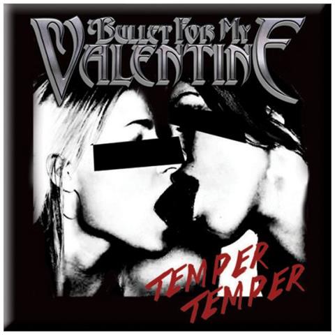Bullet For My Valentine - Temper Temper (magnete)  - Foto 1