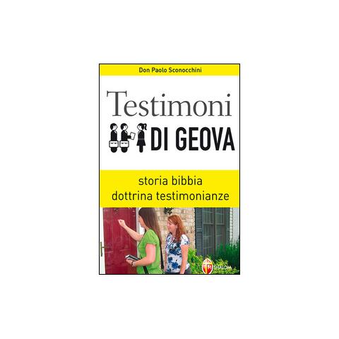 Paolo Sconocchini - Perché i Testimoni di Geova non sono cristiani - Foto 2