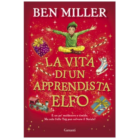 Ben Miller - La Vita Di Un Apprendista Elfo - Foto 1