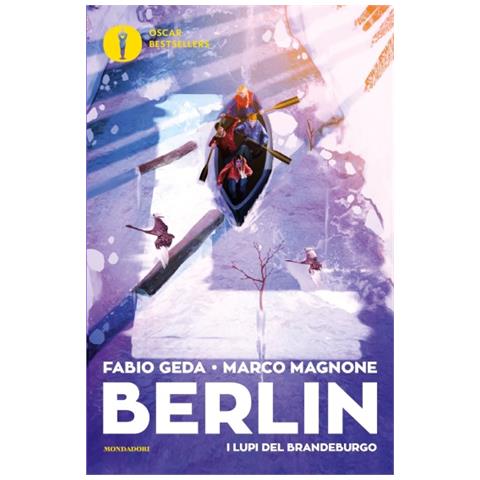 Fabio Geda - I lupi del Brandeburgo. Berlin. Vol. 4 - Foto 1