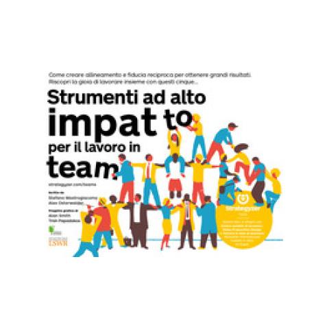 Stefano Mastrogiacomo - Strumenti ad alto impatto per il lavoro in team - Foto 1