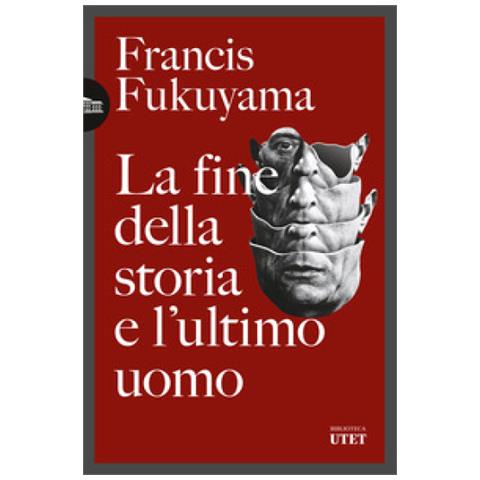 Francis Fukuyama - La Fine Della Storia E L'ultimo Uomo - Foto 1