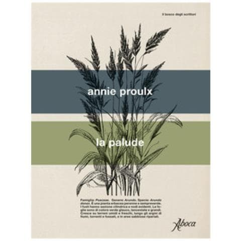 Annie Proulx - La Palude - Foto 1