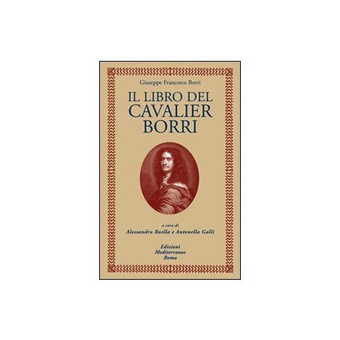 Giuseppe F. Borri - Il libro del cavaliere Borri - Foto 2