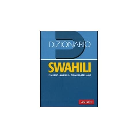Dizionario swahili. Italiano-swahili, swahili-italiano - Foto 1