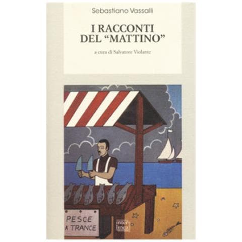 Sebastiano Vassalli - I racconti del «Mattino» - Foto 1