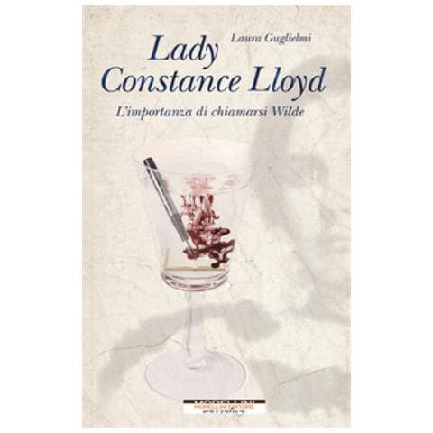 Laura Guglielmi - Lady Constance Lloyd. L'importanza Di Chiamarsi Wilde - Foto 1