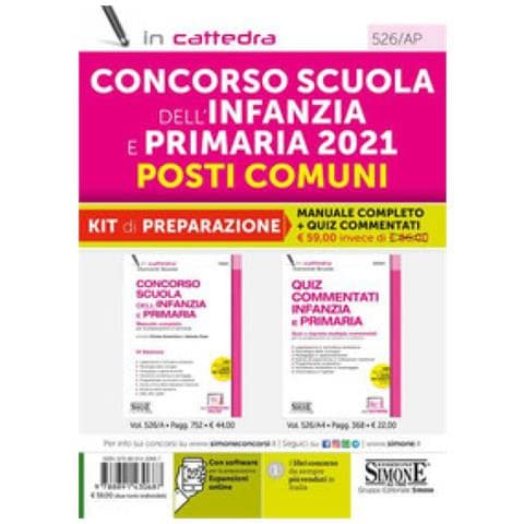 Emma Cosentino - Concorso Scuola dell'infanzia e primaria 2021. Posti comuni. Kit di Preparazione. Manuale completo + quiz commentati. Con espansione online. Con software di simulazione - Foto 1