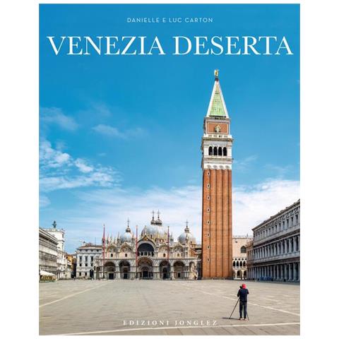 Danielle Carton - Venezia deserta. Ediz. a colori - Foto 1