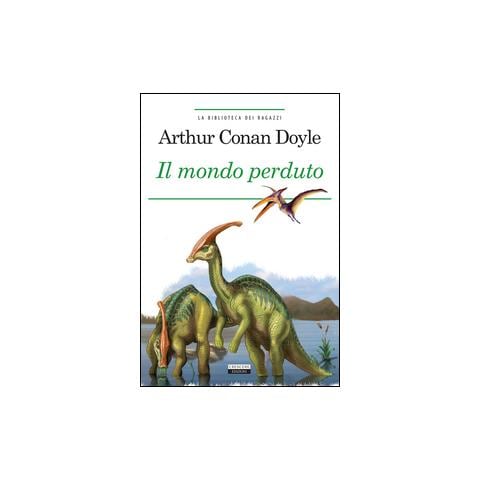 Arthur Conan Doyle - Il mondo perduto. Ediz. integrale. Con Segnalibro - Foto 1