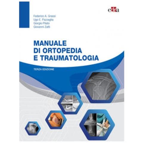 Federico A. Grassi - Manuale di ortopedia e traumatologia. Con espansione online - Foto 1