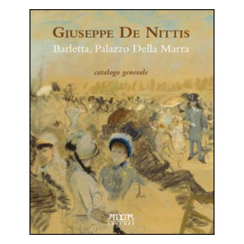 Christine Farese Sperken - Giuseppe De Nittis. Barletta, Palazzo della Marra. Catalogo generale. Ediz. a colori - Foto 1
