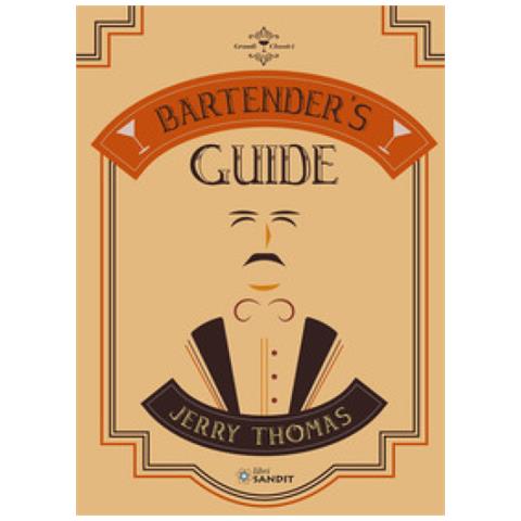 Jerry Thomas - Bartender's Guide Di Jerry Thomas - Foto 1