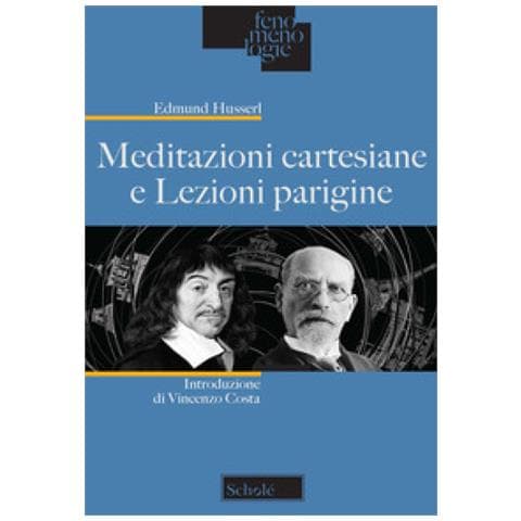 Edmund Husserl - Meditazioni Cartesiane E Lezioni Parigine - Foto 2