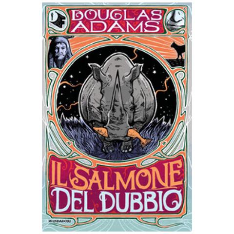 Douglas Adams - Il Salmone Del Dubbio - Foto 1