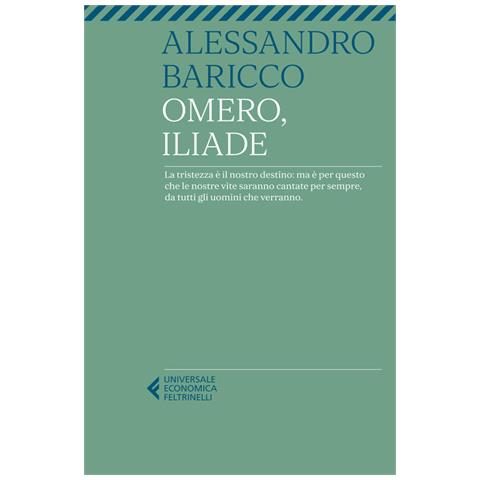 Alessandro Baricco - Omero, Iliade - Foto 2
