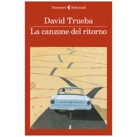 David Trueba - La canzone del ritorno - Foto 2