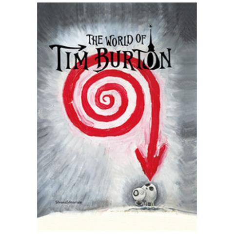 Domenico De Gaetano - The world of Tim Burton. Ediz. italiana e inglese - Foto 1