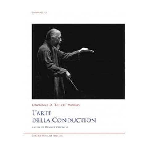 Lawrence D. Butch Morris - L'arte Della Conduction - Foto 1