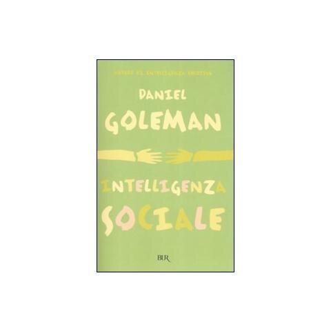 Daniel Goleman - Intelligenza sociale - Foto 1