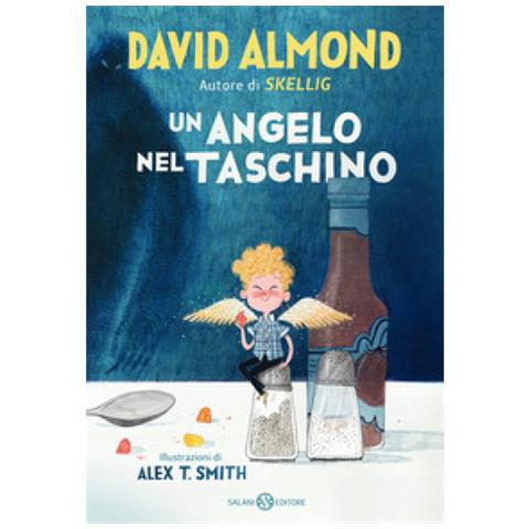 David Almond - Un Angelo Nel Taschino - Foto 2