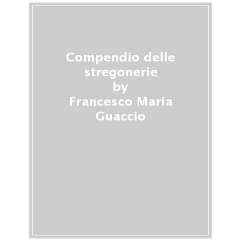 Francesco Maria Guaccio - Compendio Delle Stregonerie - Foto 1