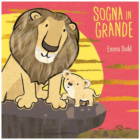 Emma Dodd - Sogna in grande. Ediz. illustrata - Foto 1