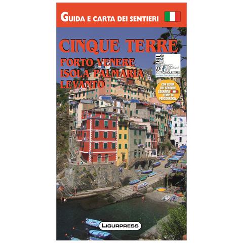 Mauro Mariotti - Cinque Terre. Porto Venere. Isola Palmaria. Guida e carta dei sentieri - Foto 1