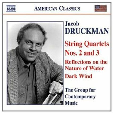 Druckman Jacob - Quartetto Per Archi N. 2 E N. 3, Reflections On The Nature Of Water, Dark Wind - Foto 1