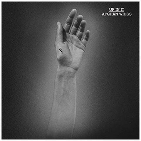 Afghan Whigs (The) - Up In It  - Foto 1