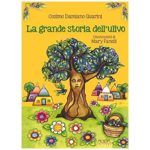 Cosimo D. Guarini - La Grande Storia Dell'ulivo - Foto 2