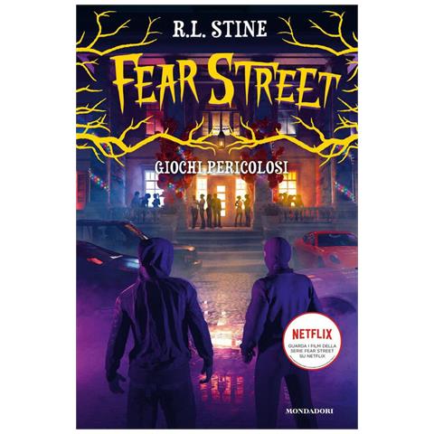 Robert L. Stine - Giochi pericolosi. Fear Street - Foto 2